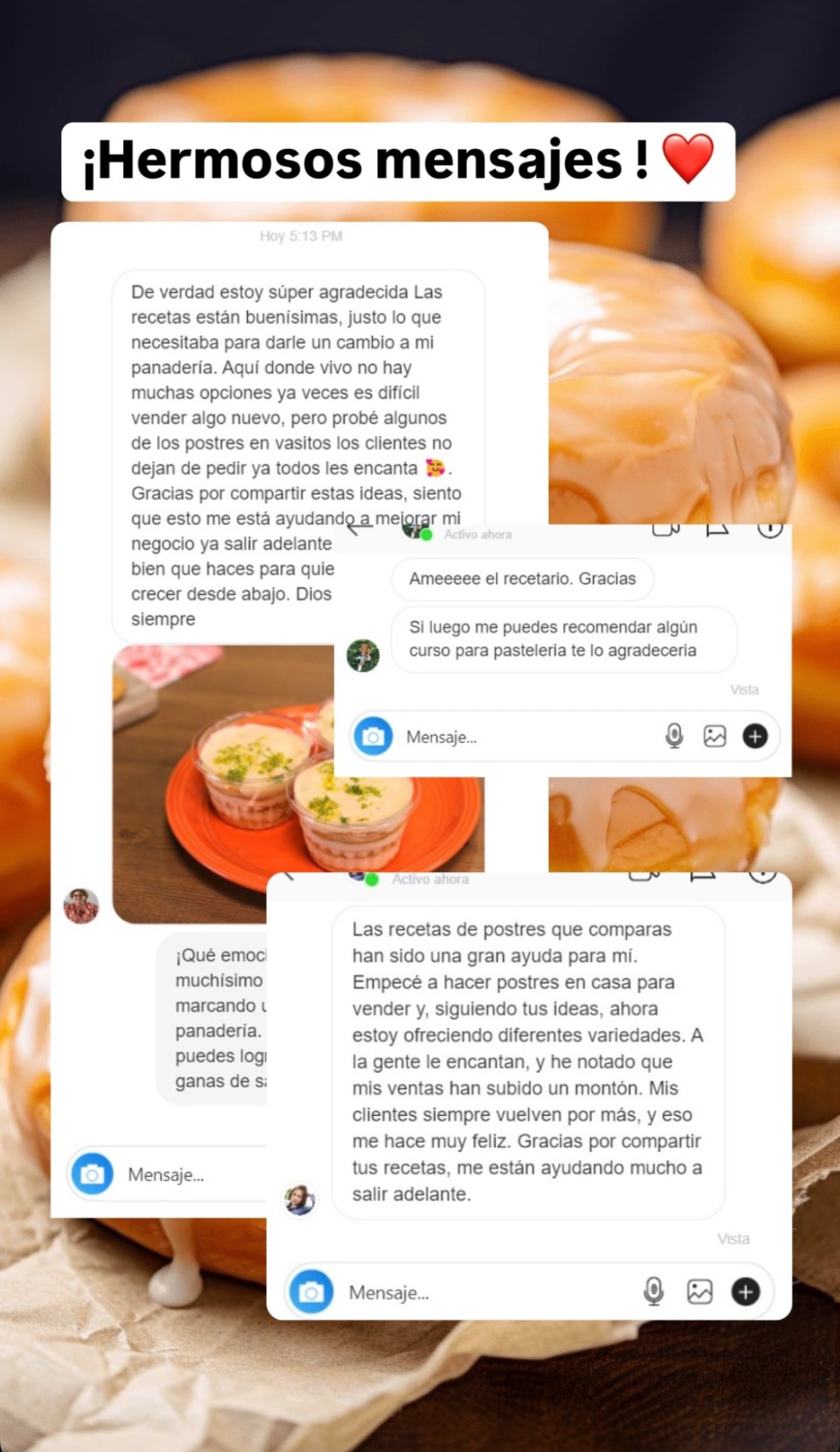 Conversación de una alumna agradecida por las recetas y resultados de su panadería
